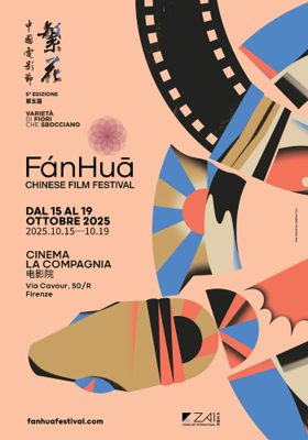 FánHuā Chinese Film Festival - GIORN. 17 OTTOBRE