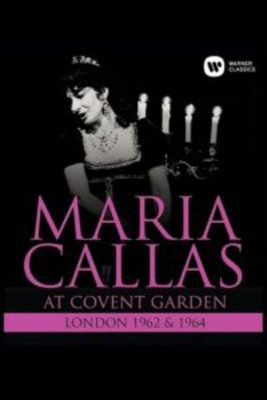 MARIA CALLAS AT COVENT GARDEN
