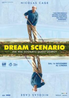 DREAM SCENARIO - HAI MAI SOGNATO