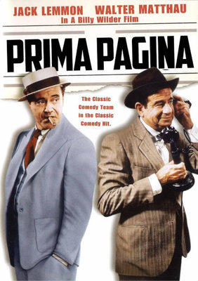 PRIMA PAGINA (THE FRONT PAGE)