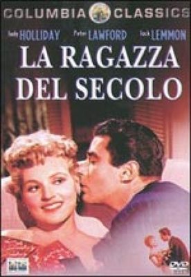 LA RAGAZZA DEL SECOLO (It Should Happen To You)