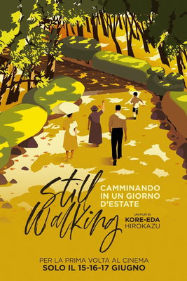 STILL WALKING - CAMMINANDO IN UN GIORNO D'ESTATE