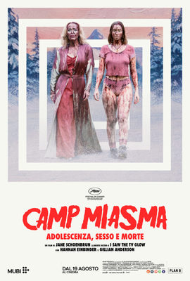 CAMP MIASMA: ADOLESCENZA , SESSO E MORTE
