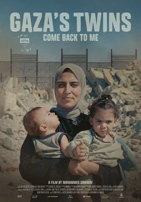 MENF 2026 - Gaza's Twins, Come Back to Me