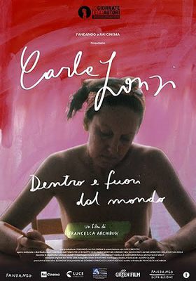 47&deg; FESTIVAL DI CINEMA E DONNE - CARLA LONZI, DENTRO E FUORI DAL MONDO